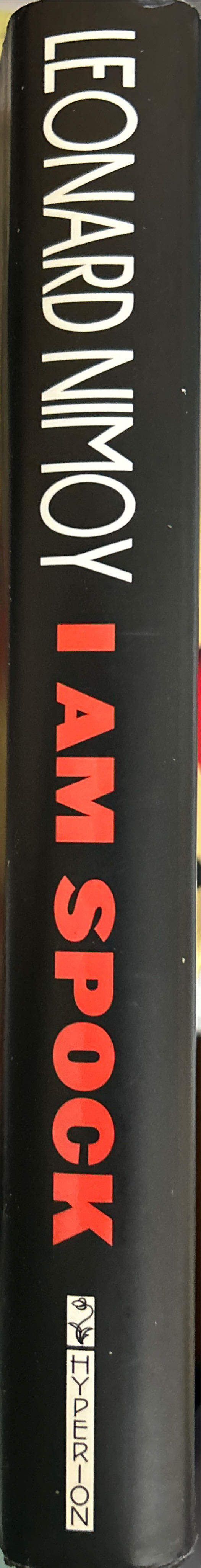 I Am Spock - Leonard Nimoy (Hyperion Books - Hardcover) book collectible [Barcode 9780786861828] - Main Image 3