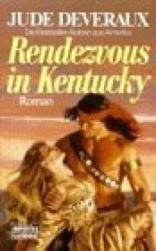 Rendezvous in Kentucky. - Deveraux, Jude book collectible [Barcode 9783404114979] - Main Image 1