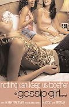 Nothing Can Keep Us Together-10:-13: 978 - Von Ziegesar, book collectible [Barcode 0316735094] - Main Image 1