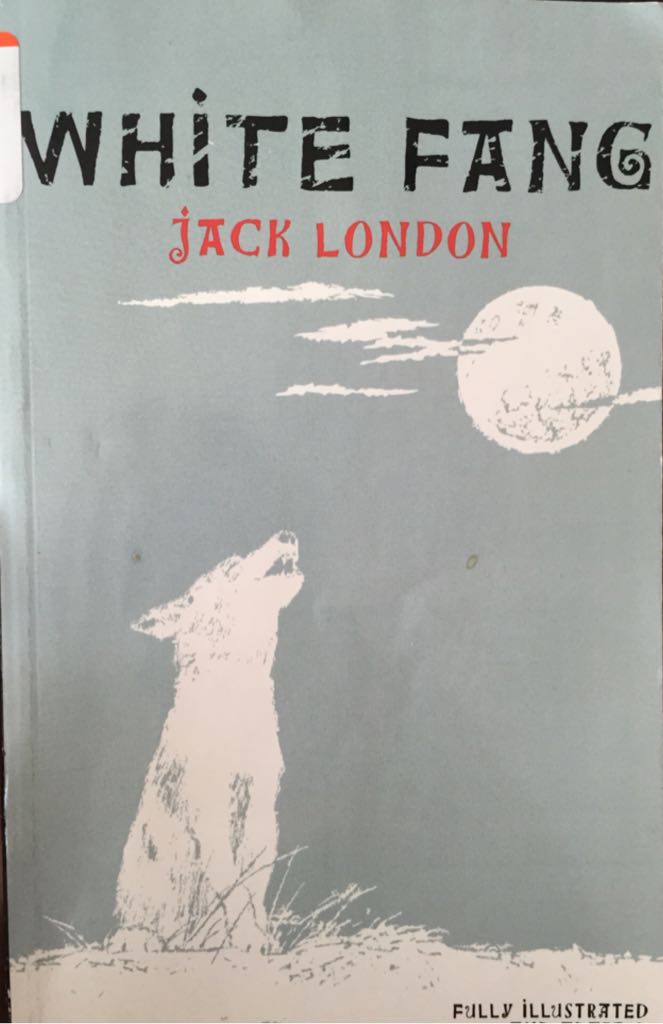 White Fang - Jack London book collectible [Barcode 9781453068021] - Main Image 1