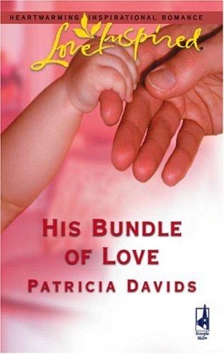 His Bundle of Love - Patricia Davids (Steeple Hill - Paperback) book collectible [Barcode 9780373873463] - Main Image 2