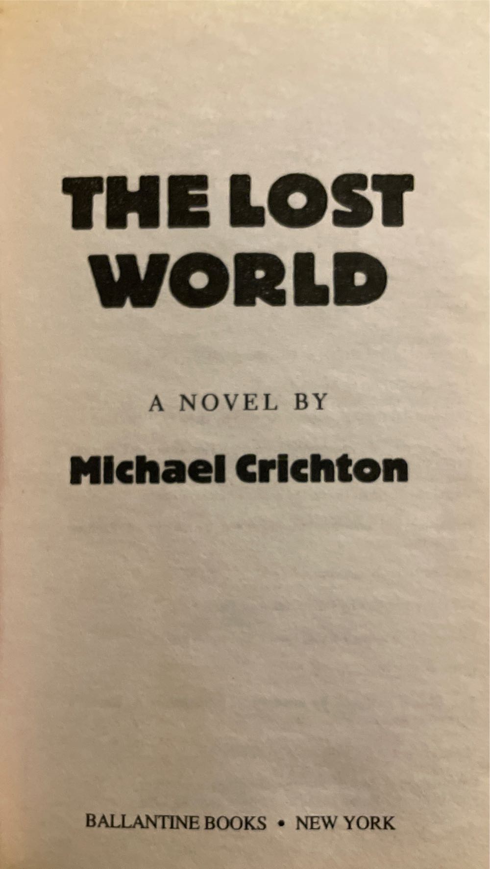 The Lost World - Michael Crichton (Ballantine - Paperback) book collectible [Barcode 9780345402882] - Main Image 3