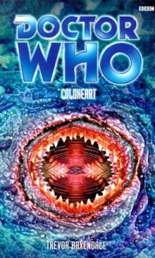 Doctor Who EDA - 033 - Coldheart - Trevor Baxendale (BBC EDA - Paperback) book collectible [Barcode 9780563555957] - Main Image 1
