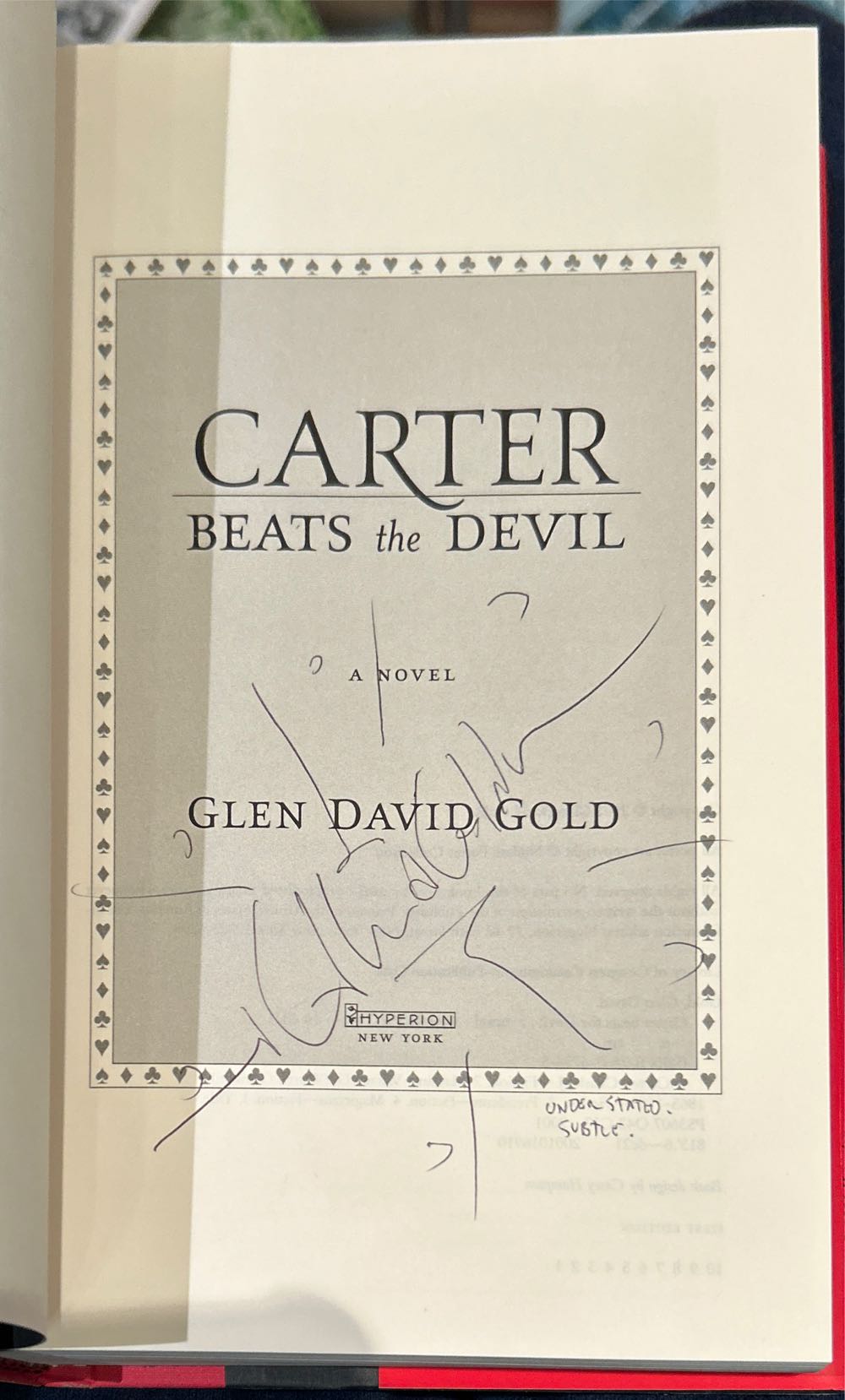 Carter Beats the Devil - Glen David Gold (Hyperion - Hardcover) book collectible [Barcode 9780786867349] - Main Image 3