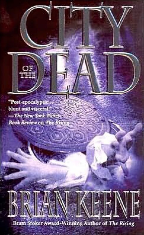 City Of The Dead - Brian Keene (Paperback) book collectible - Main Image 1