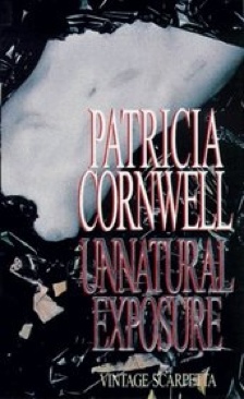 Unnatural Exposure - Patricia Cornwell (Warner Books - Paperback) book collectible [Barcode 9780751520385] - Main Image 1