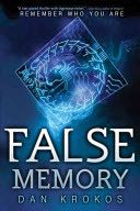 False Memory - Dan Krokos (Disney-Hyperion - Paperback) book collectible [Barcode 9781423149842] - Main Image 1