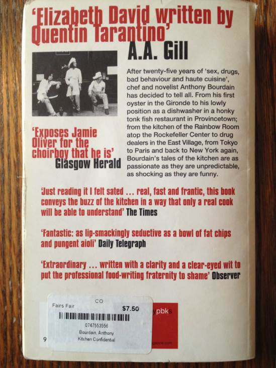 Kitchen Confidential - Anthony Bourdain (Bloomsbury - Paperback) book collectible [Barcode 9780747553557] - Main Image 2