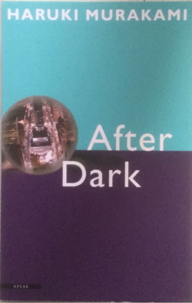 After Dark - Haruki Murakami (Uitgeverij Atlas) book collectible [Barcode 9789045004389] - Main Image 1