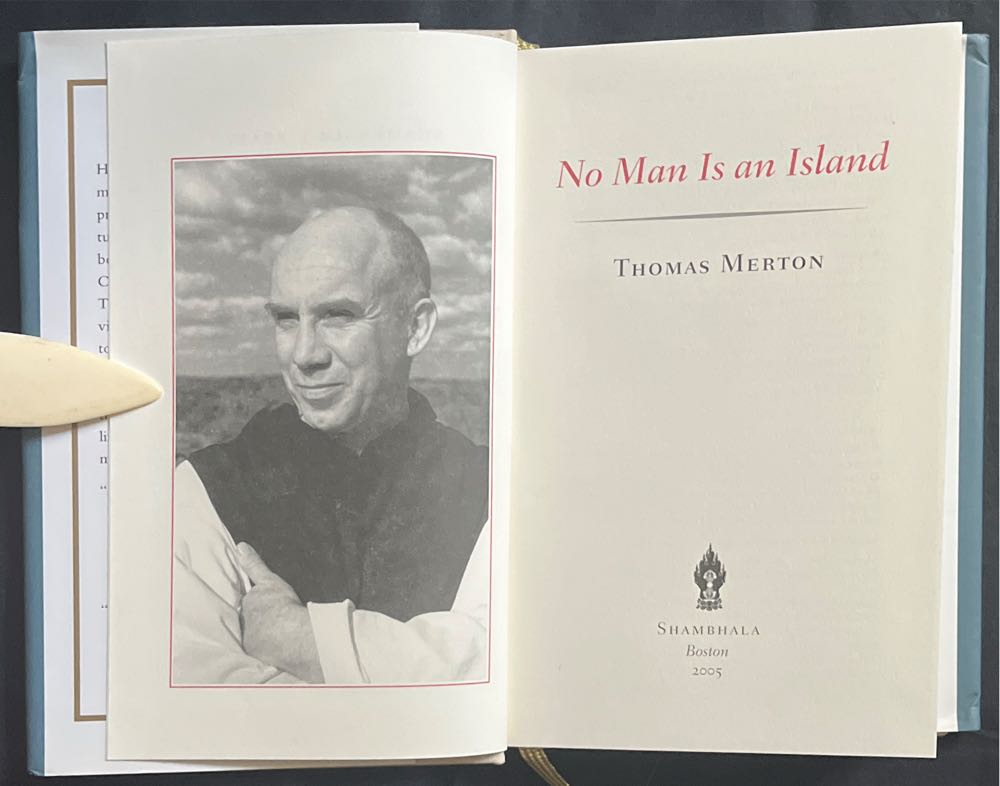 No Man Is an Island - Thomas Merton (Shambhala Publications - Hardcover) book collectible [Barcode 9781590302538] - Main Image 4