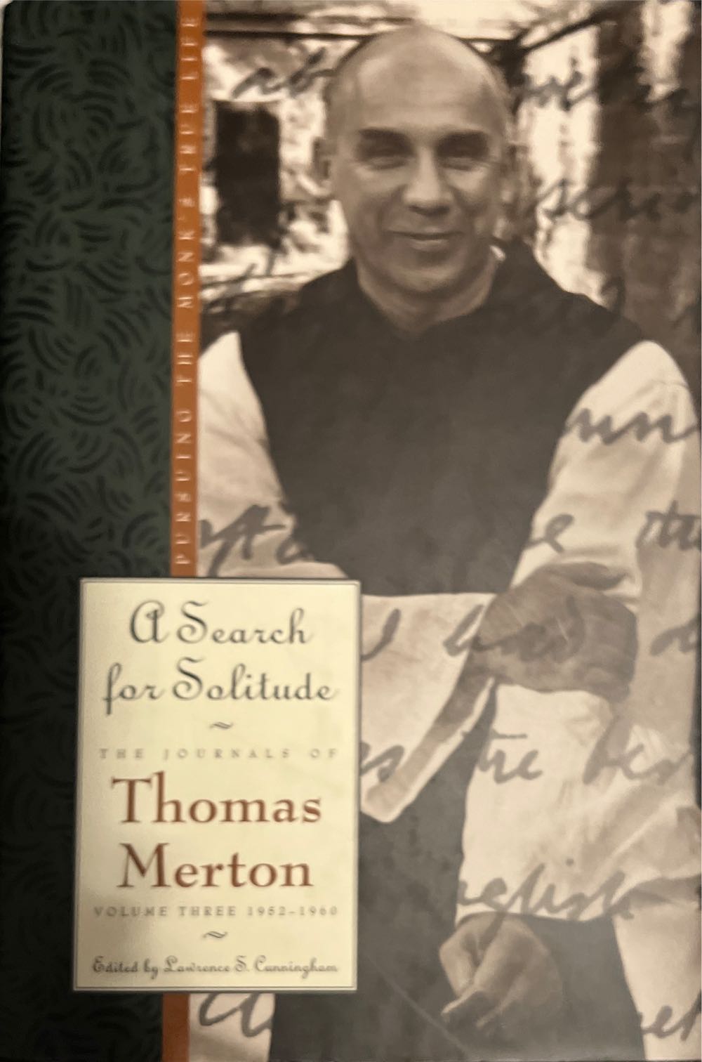 A Search for Solitude: Pursuing the Monks True Life, Volume 3, 1952 - 1960 - Thomas Merton (HarperSan Francisco - Hardcover) book collectible [Barcode 9780060654788] - Main Image 2