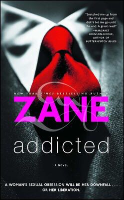 Addicted: A Novel - Zane (Atria Books - Paperback) book collectible [Barcode 9780743442848] - Main Image 2