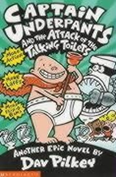 Captain Underpants And The Attack Of The Talking Toilets - Dav Pilkey (- Paperback) book collectible [Barcode 9780439995443] - Main Image 1
