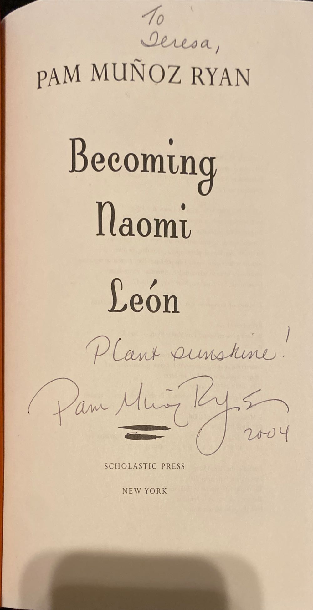 Becoming Naomi Leon - Pam Munoz Ryan (A Scholastic Press - Hardcover) book collectible [Barcode 9780439269698] - Main Image 3