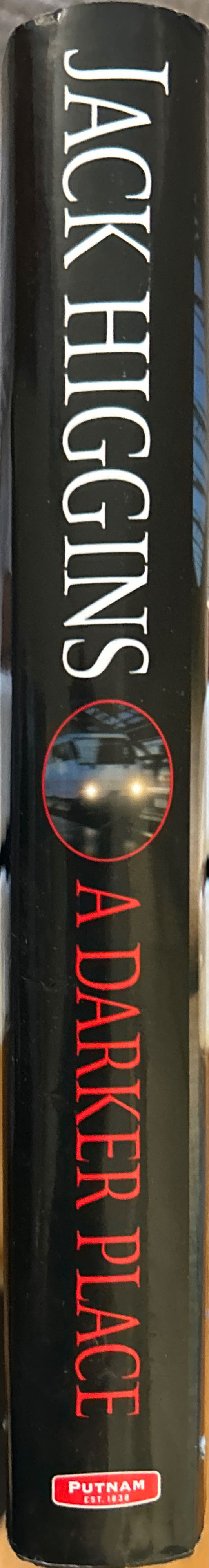 A Darker Place - Jack Higgins (G. P. Putmam’s Sons - Hardcover) book collectible [Barcode 9780399155505] - Main Image 3