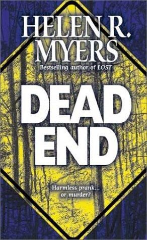 Dead End - Helen R. Myers book collectible [Barcode 9780739415573] - Main Image 1