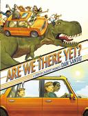 Are We There Yet? - Alison Lester (Little, Brown Books for Young Readers) book collectible [Barcode 9780316199995] - Main Image 1