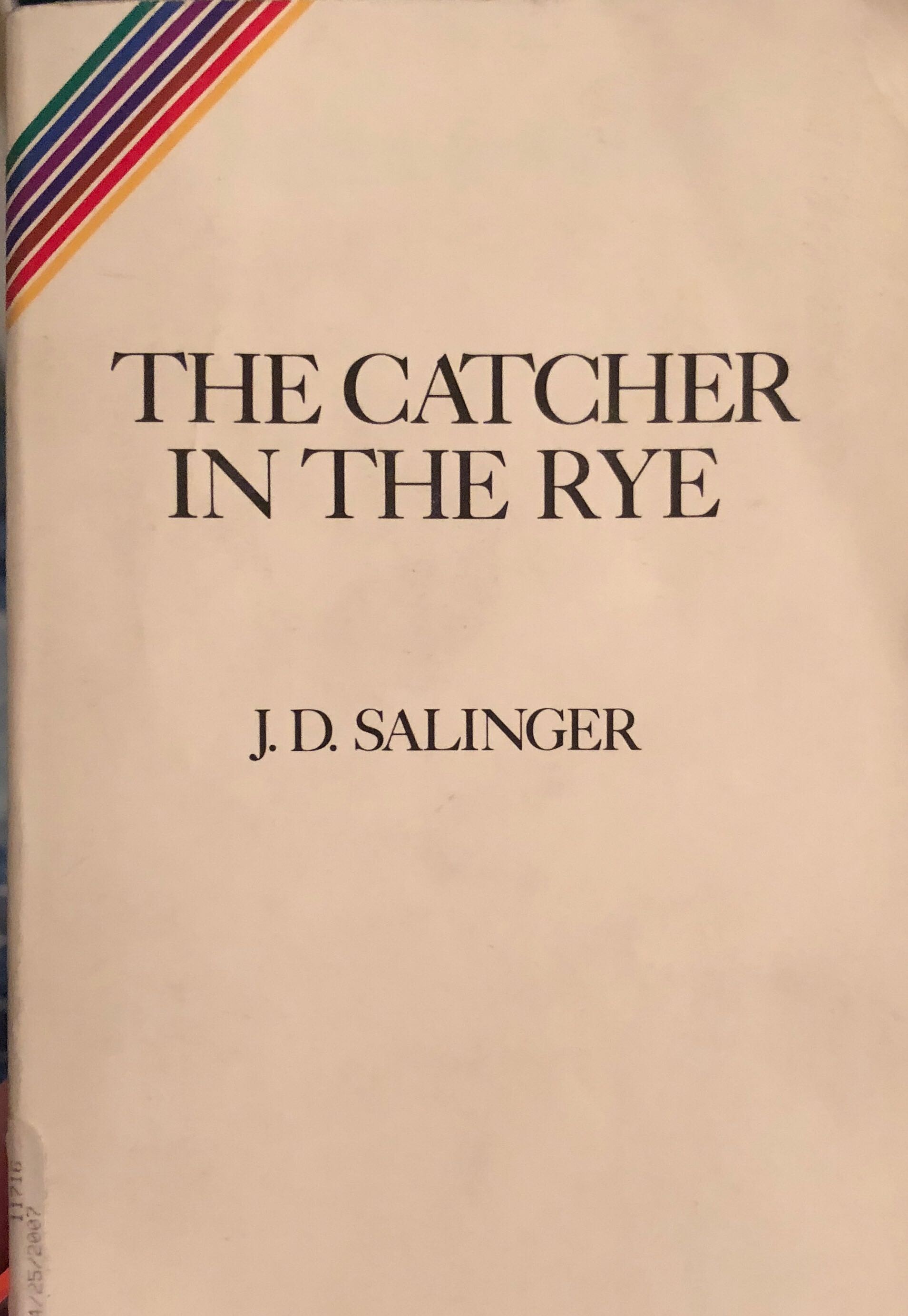 Catcher in the Rye, The - J. D. Salinger (Little, Brown and Company - Paperback) book collectible [Barcode 9780316769488] - Main Image 3