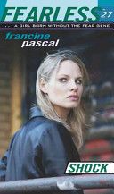 Fearless #27 Shock - Francine Pascal (Simon & Schuster) book collectible [Barcode 9780689857645] - Main Image 1