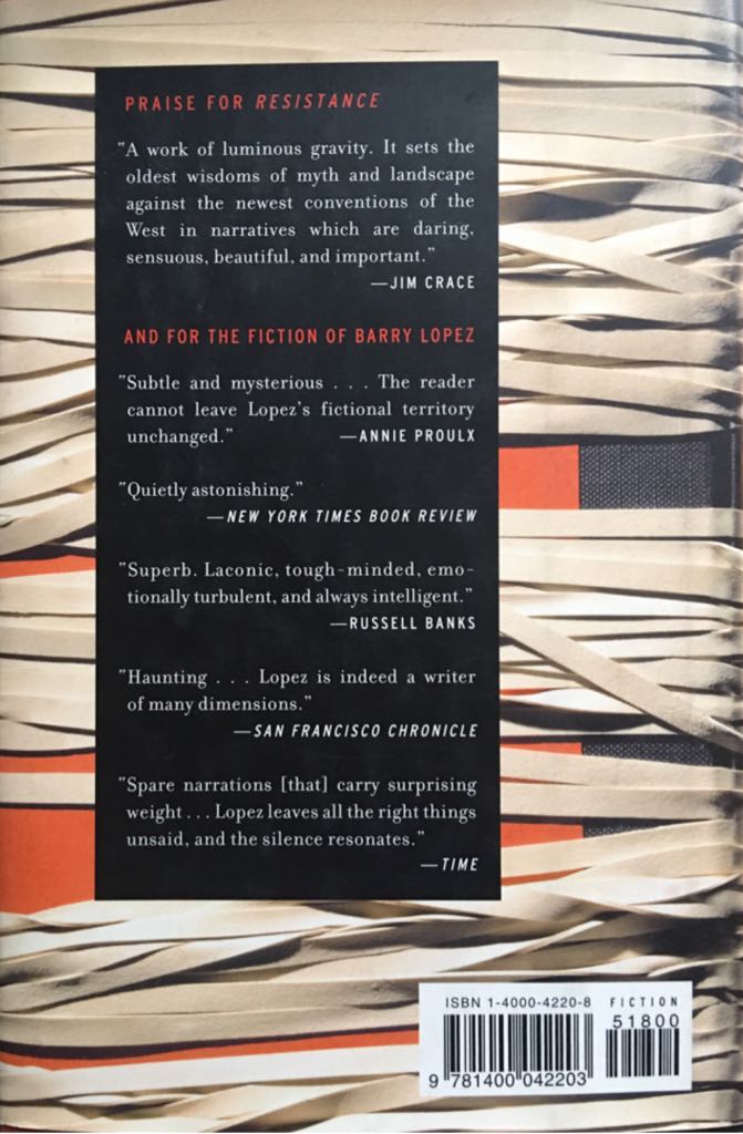 Resistance - Barry Lopez (Knopf) book collectible [Barcode 9781400042203] - Main Image 2