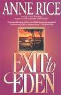 Exit to Eden - Anne Rice (Avon Red - Paperback) book collectible [Barcode 9780061233494] - Main Image 1