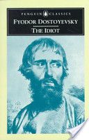 The Idiot - Fyodor Dostoyevsky (Penguin (black) - Paperback) book collectible [Barcode 9780140440546] - Main Image 1