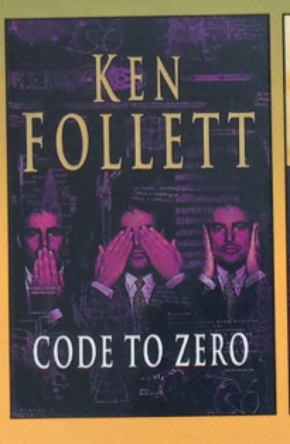 Code To Zero - Ken Follett (Flat - Paperback) book collectible [Barcode 0451204530] - Main Image 2