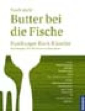 Noch mehr Butter bei die Fische -978-3-440-12129-0 ()  book collectible [Barcode 9783440121290] - Main Image 1