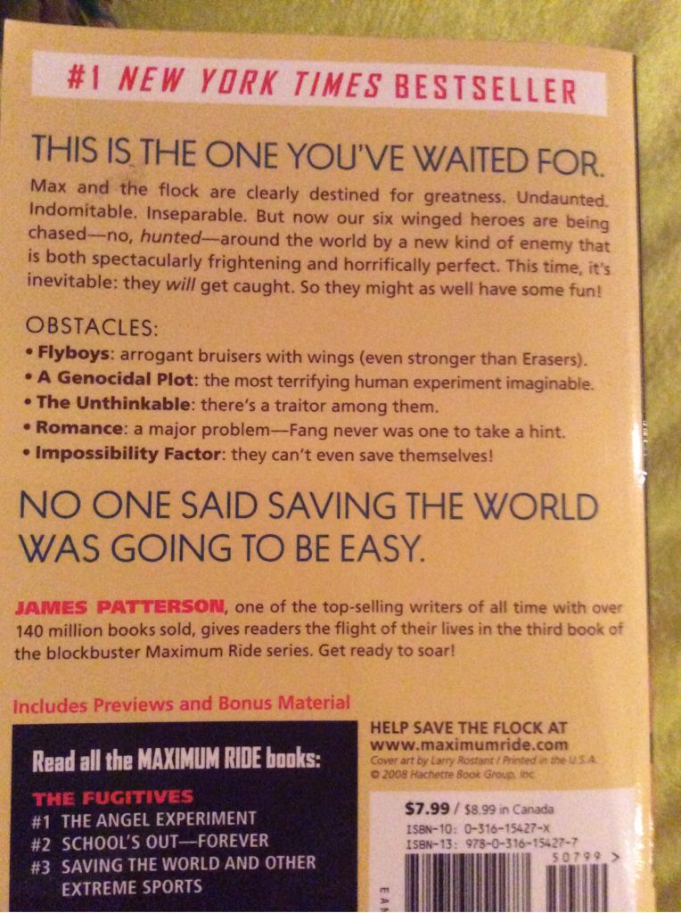 Maximum Ride: Saving the World and Other Extreme Sports (3) - James Patterson (Little Brown & Company - Paperback) book collectible [Barcode 9780316154277] - Main Image 2