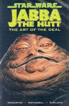 Star Wars: Jabba the Hutt-Art of the Deal  book collectible [Barcode 1569713103] - Main Image 1