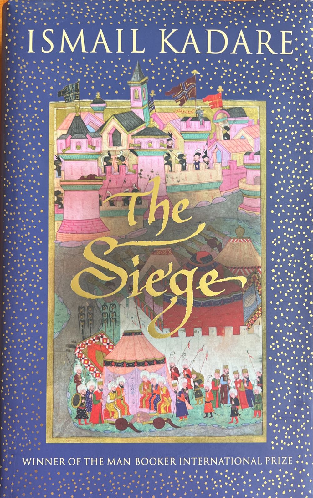 The Siege - Ismail Kadare (Canongate Books - Hardcover) book collectible [Barcode 9781847670304] - Main Image 2
