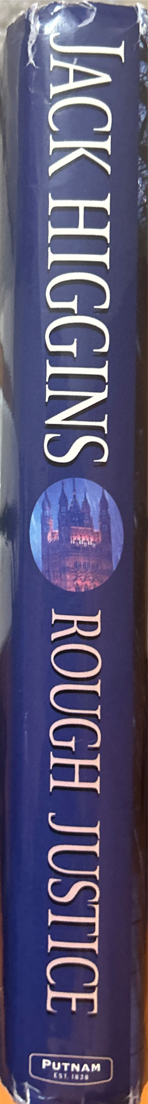 Rough Justice - Jack Higgins (- Paperback) book collectible [Barcode 9780399155130] - Main Image 3