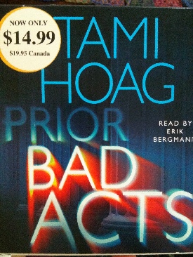 Prior Bad Acts - Tami Hoag (Audiobook) book collectible [Barcode 9780739341605] - Main Image 1