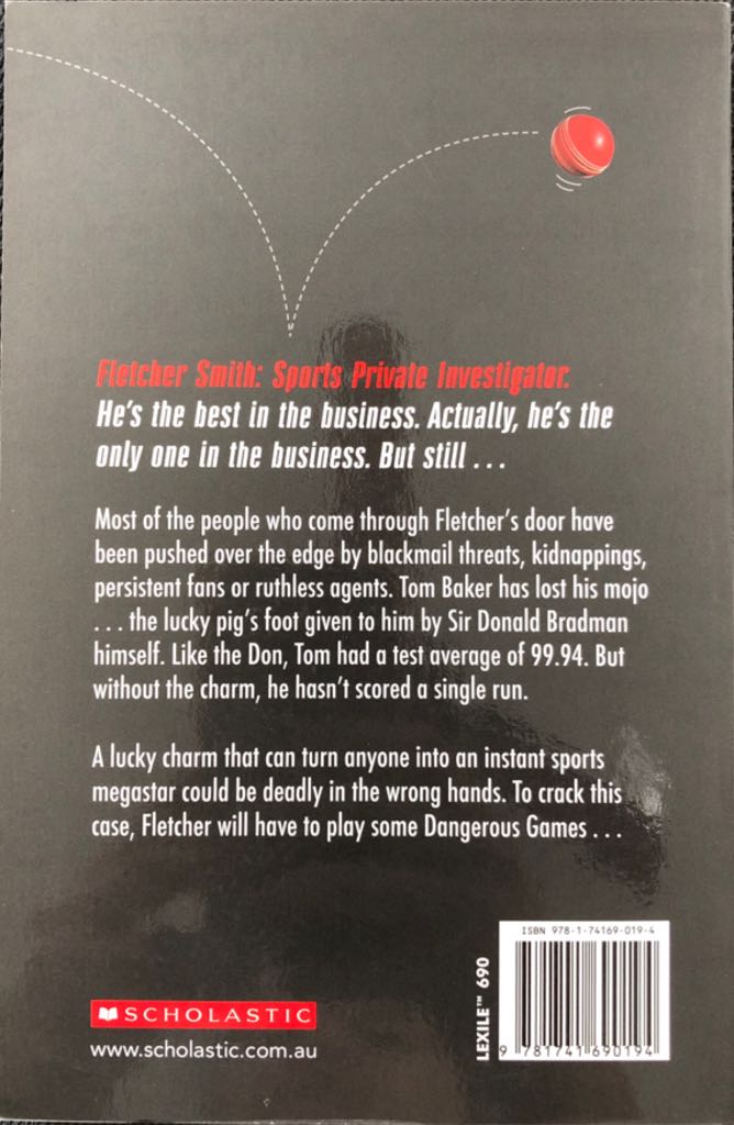 Dangerous Games: Fletcher Smith, Sports P.I. - Jonathon Harlen (Scholastic Inc. - Paperback) book collectible [Barcode 9781741690194] - Main Image 2