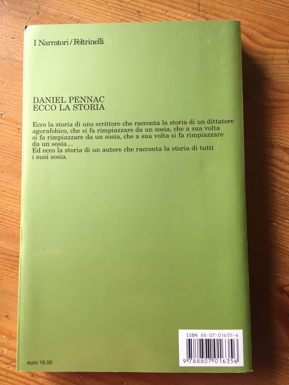 Ecco la storia - Daniel Pennac (Feltrinelli Editore) book collectible [Barcode 9788807016356] - Main Image 2