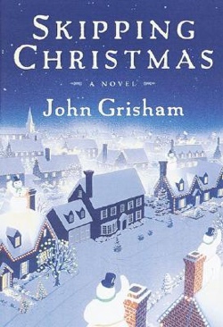 Skipping Christmas - John Grisham (Doubleday Books - Hardcover) book collectible [Barcode 9780385505833] - Main Image 1