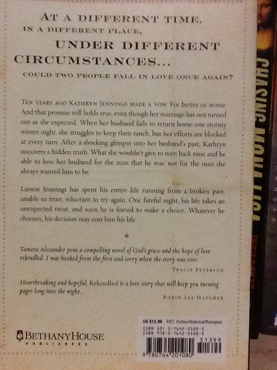 Rekindled - Tamera Alexander (Bethany House - Trade Paperback) book collectible [Barcode 9780764201080] - Main Image 2