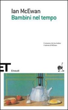 Bambini nel tempo - Ian McEwan (Einaudi - Paperback) book collectible [Barcode 9788806172756] - Main Image 1