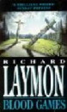 Blood Games - Richard Laymon (BCA - Hardcover) book collectible [Barcode 9780747204541] - Main Image 1