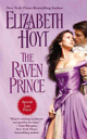 The Raven Prince - Elizabeth Hoyt (Grand Central Publishing - Paperback) book collectible [Barcode 9781455513581] - Main Image 1