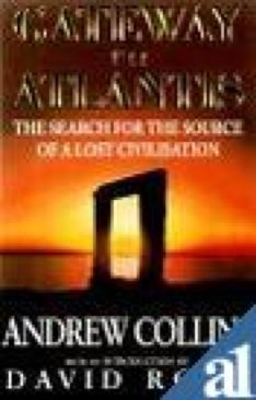 Gateway To Atlantis: The Search For The Source Of A Lost Civilization - Collins, Andrew book collectible [Barcode 0786708107] - Main Image 1