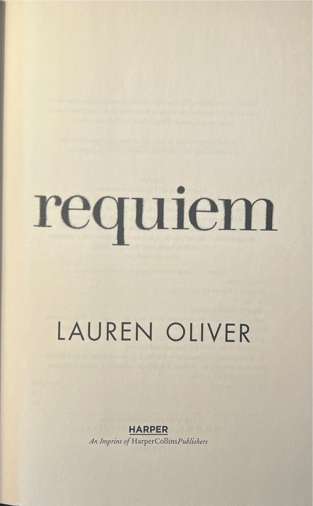 Requiem - Lauren Oliver (Harper - Hardcover) book collectible [Barcode 9780062014535] - Main Image 2