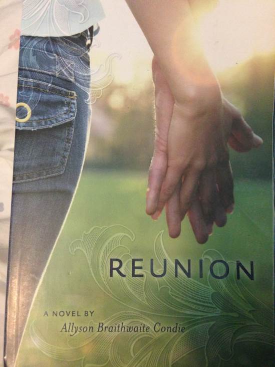 Reunion - Ally Condie (Deseret Book) book collectible [Barcode 9781590389898] - Main Image 1