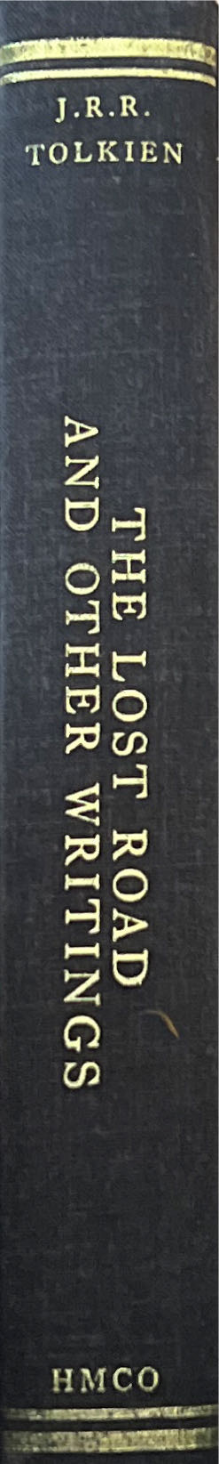 The Lost Road and Other Writings - J. R. R. Tolkien (Houghton Mifflin Co - Hardcover) book collectible [Barcode 9780395455197] - Main Image 4