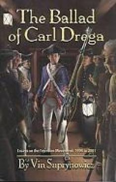 Ballad of Carl Drega Essays on the Freedom Movement, 1994 to 2001  book collectible [Barcode 9780967025926] - Main Image 1