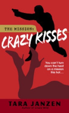 Crazy Kisses - Tara Janzen (Dell Romance - Paperback) book collectible [Barcode 9780440242611] - Main Image 1