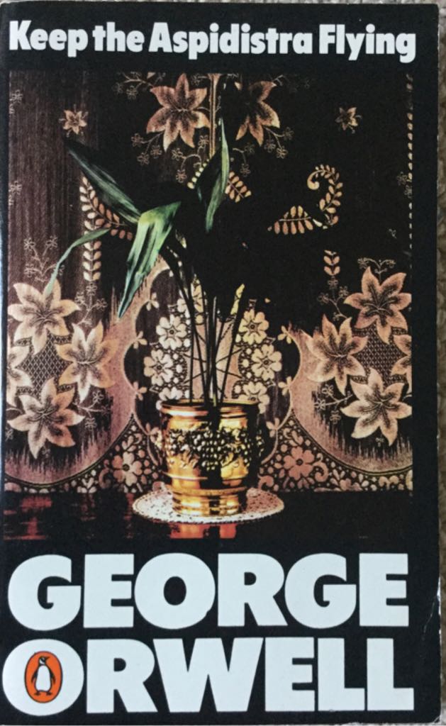 Keep the Aspidistra Flying - George Orwell (Penguin - Paperback) book collectible [Barcode 9780140016987] - Main Image 1