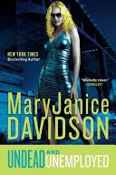 Undead and Unemployed - MaryJanice Davidson (Berkley Books - Paperback) book collectible [Barcode 9780425243428] - Main Image 1