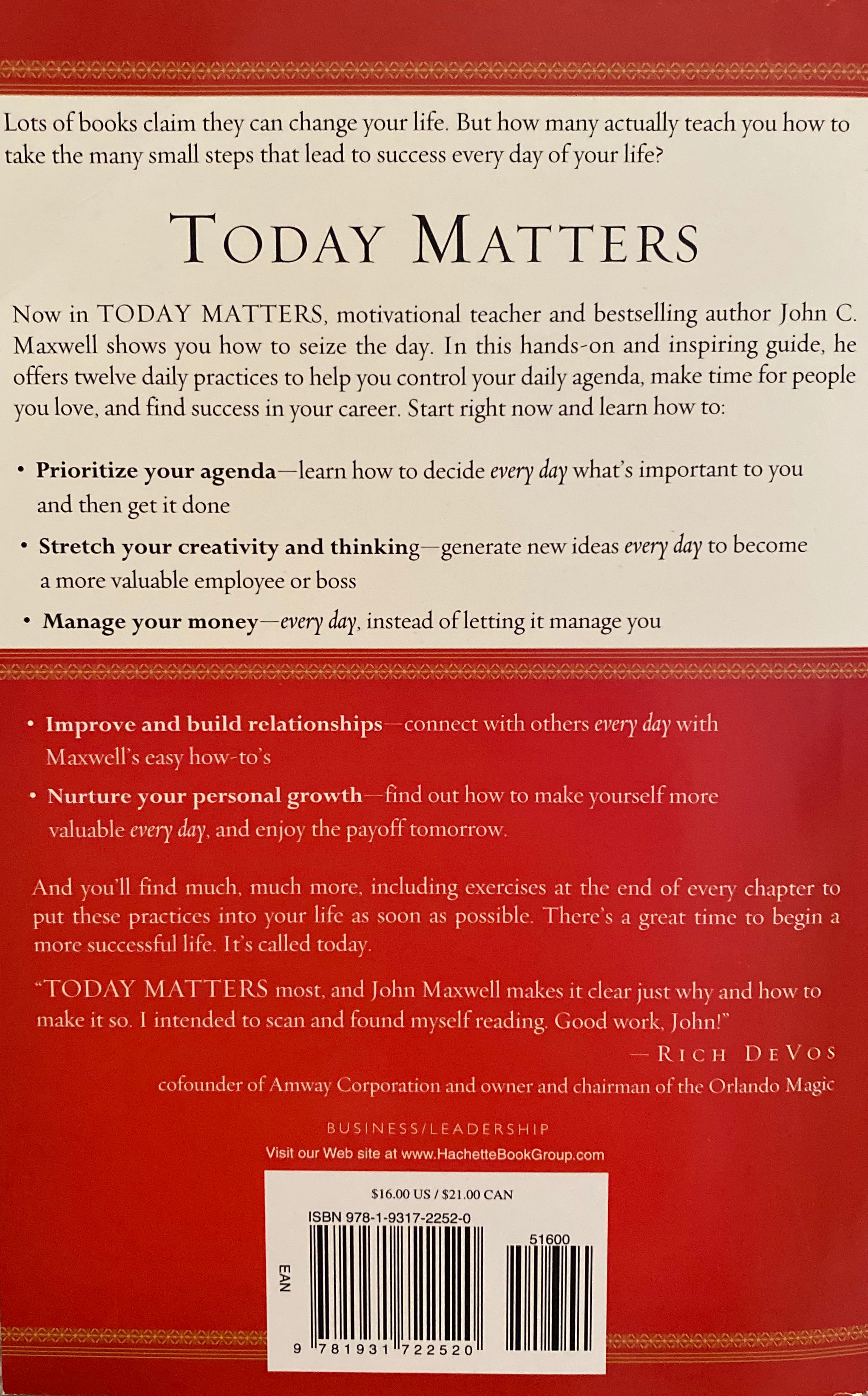 Today Matters: 12 Daily Practices to Guarantee Tomorrows Success () - John C. Maxwell (Center Street - Paperback) book collectible [Barcode 9781931722520] - Main Image 2