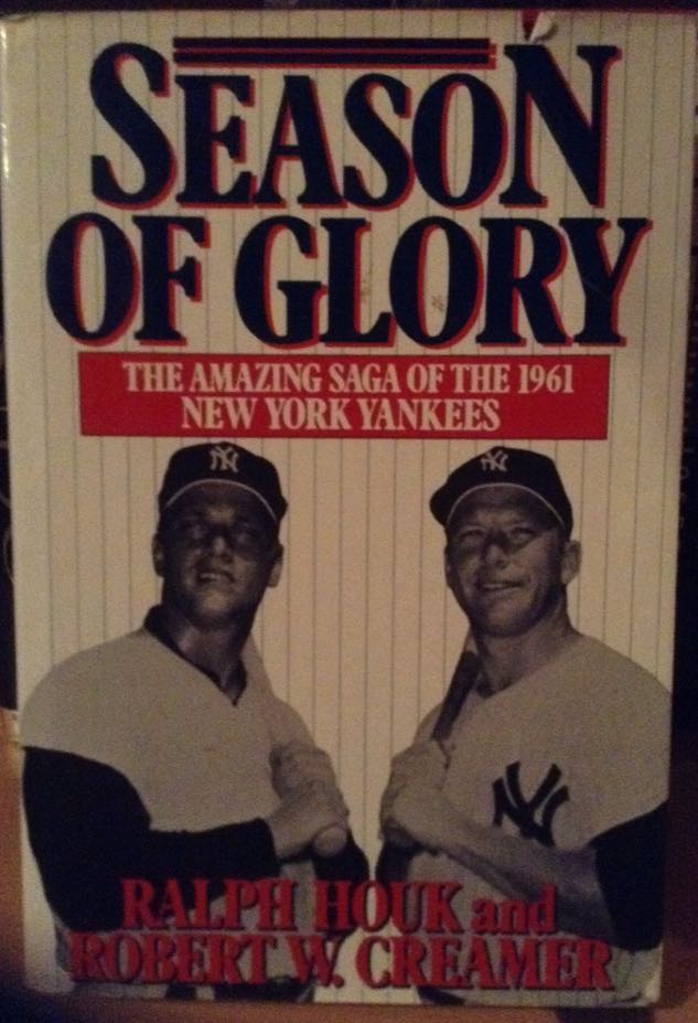 Season of Glory - Ralph Houk (Putnam Publishing Group - Hardcover) book collectible [Barcode 9780399132605] - Main Image 2